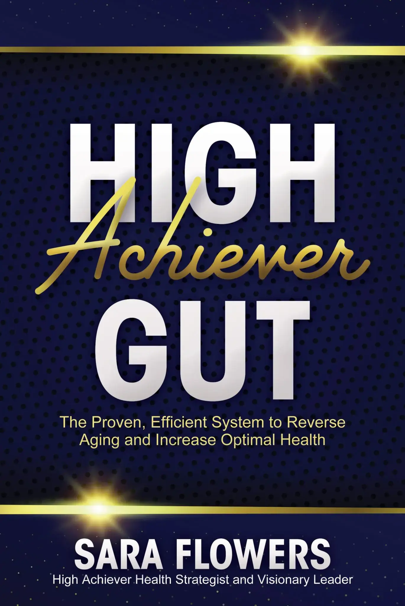 High Achiever Gut